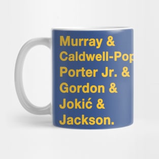 Nuggets '23-'24 playoff squad Mug